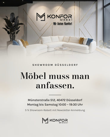 Möbel muss man anfassen.

Wohnzimmer, Esszimmer, Schlafzimmer und Küchen – in unserem Showroom in Düsseldorf können S...